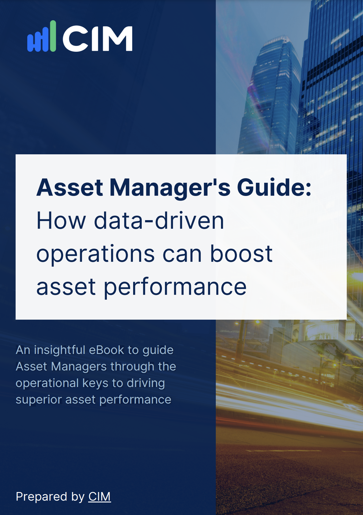 Asset Manager's Guide: How Data-Driven Operations Can Boost Asset Performance